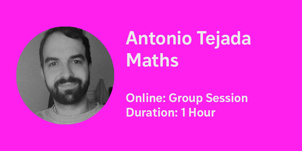 Antonio Tejada Group Maths Sessions
