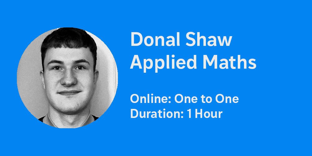 Donal Shaw Applied Maths